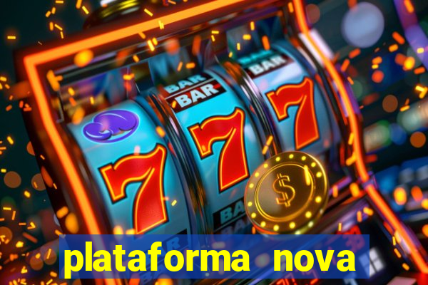 plataforma nova fortune tiger 2024